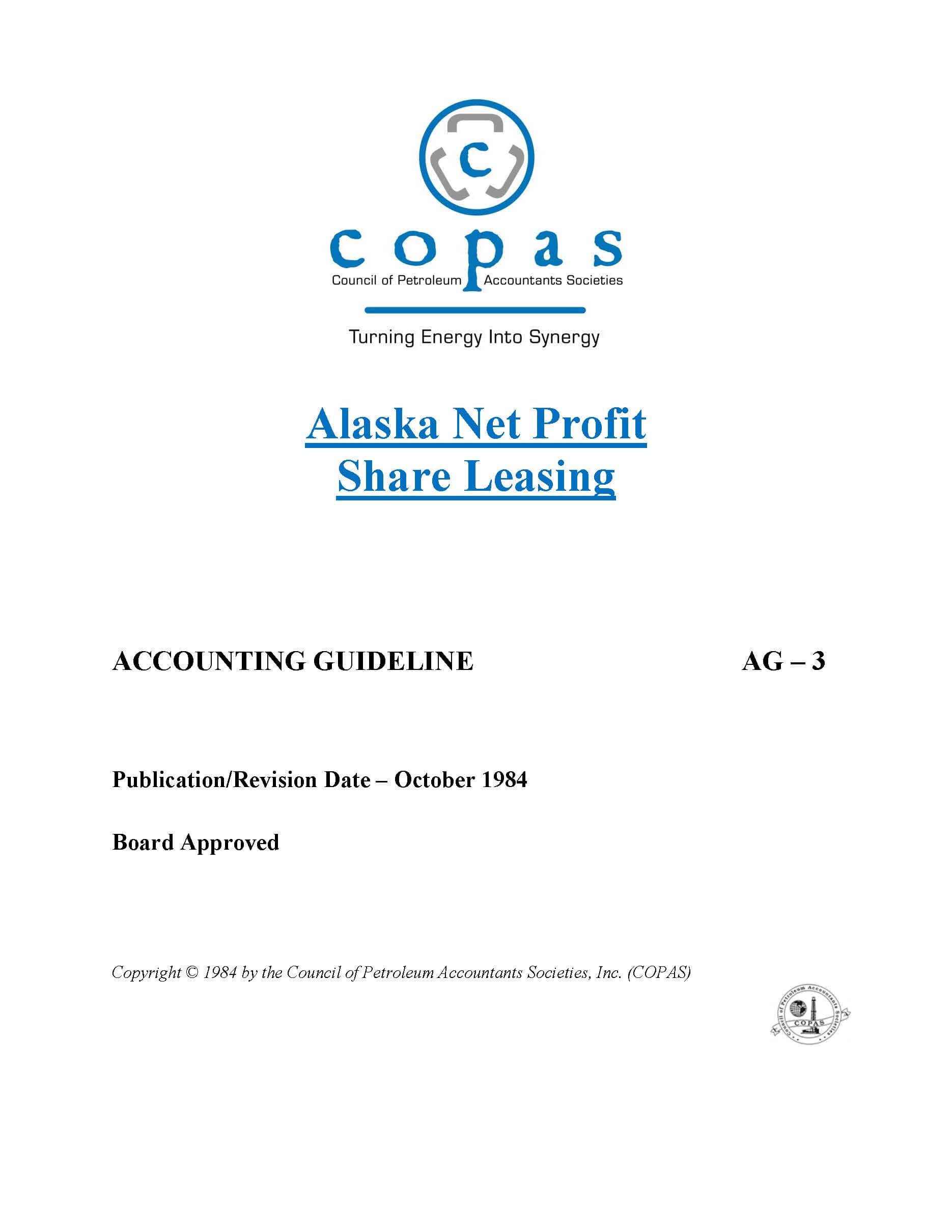 AG-3 Alaska Net Profit Share Leasing - 1 - Council of Petroleum Accountants Societies AG-3 Alaska Net Profit Share Leasing