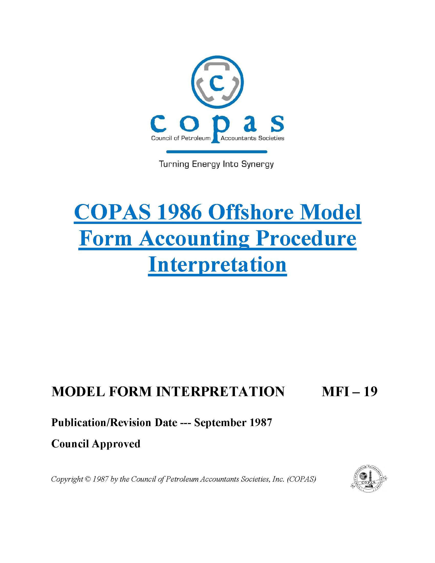 MFI-19 1986 Offshore Model Form Accounting Procedure Interpretation - 1 - Council of Petroleum Accountants Societies MFI-19 1986 Offshore Model Form Accounting Procedure Interpretation