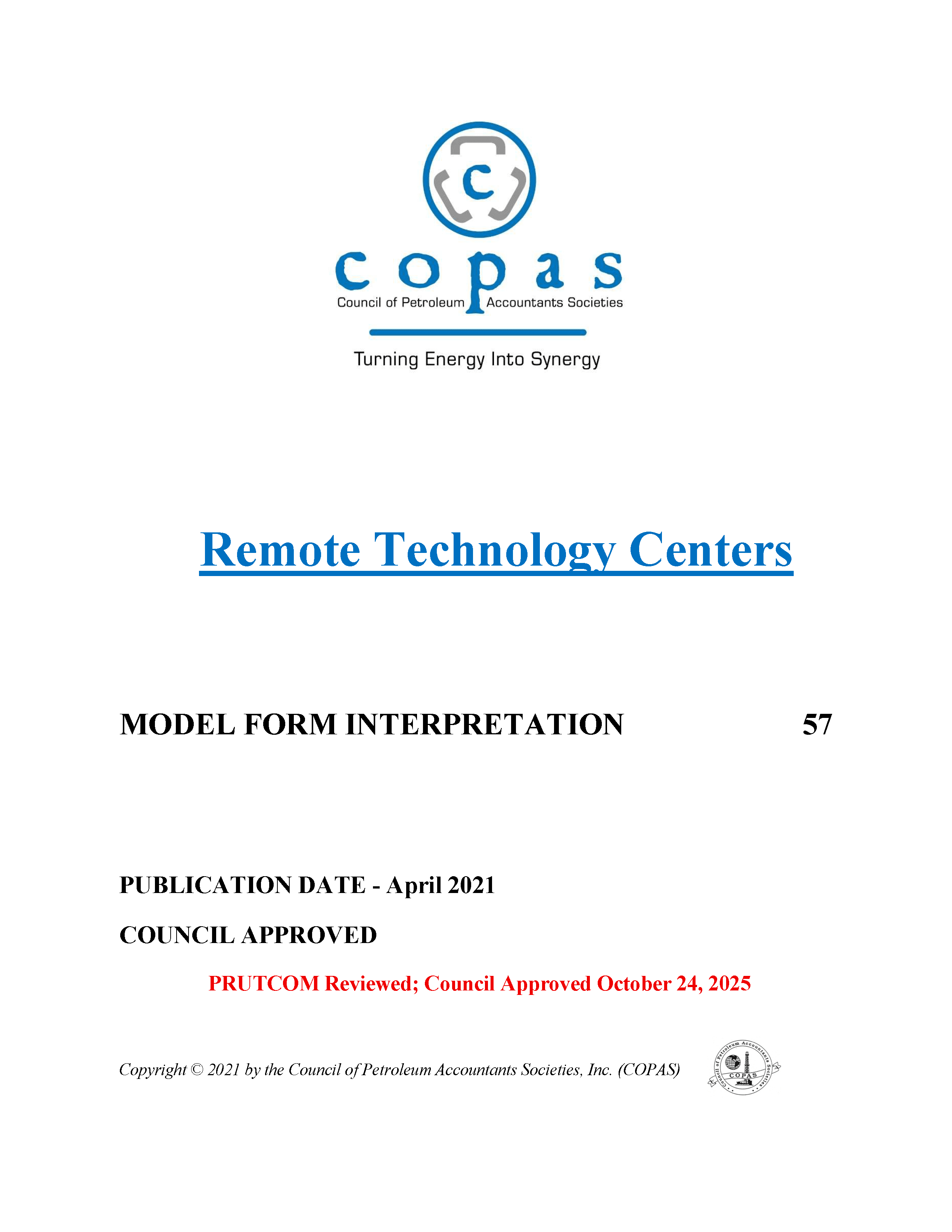 MFI-57 Remote Technology Centers - 1 - Council of Petroleum Accountants Societies MFI-57 Remote Technology Centers